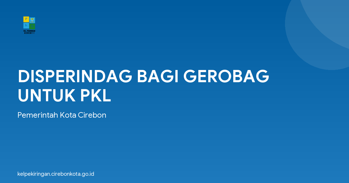 DISPERINDAG BAGI GEROBAG UNTUK PKL