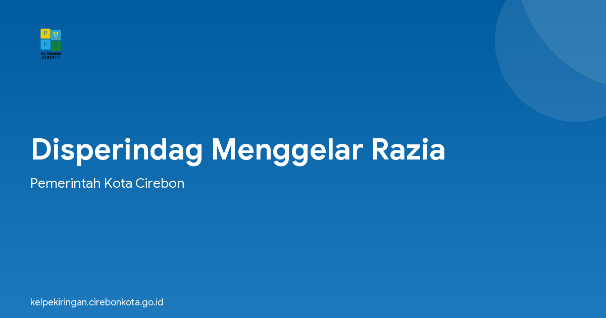 Disperindag Menggelar Razia