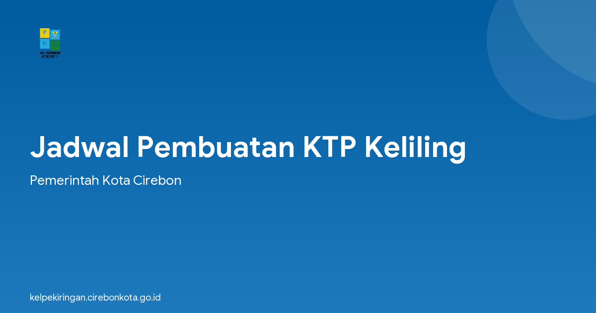 Jadwal Pembuatan KTP Keliling