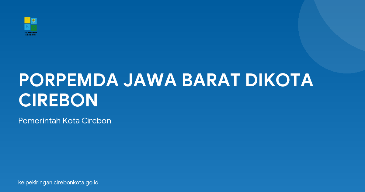 PORPEMDA JAWA BARAT DIKOTA CIREBON
