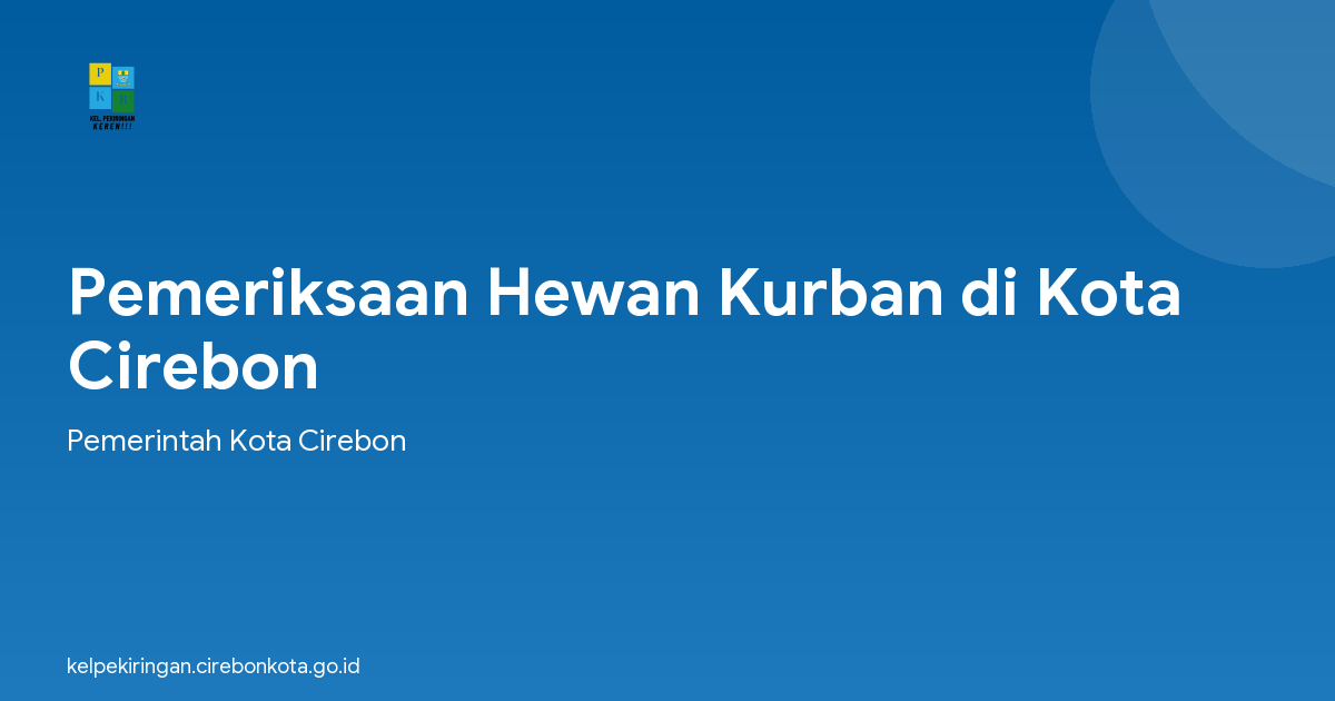 Pemeriksaan Hewan Kurban di Kota Cirebon
