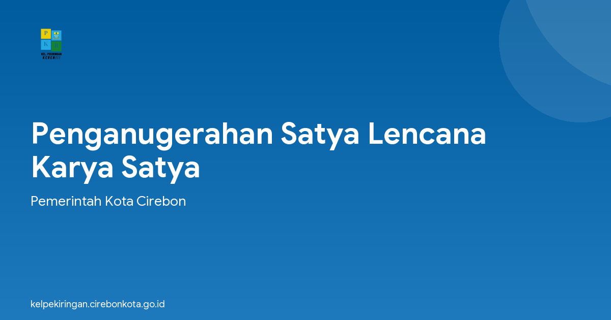 Penganugerahan Satya Lencana Karya Satya