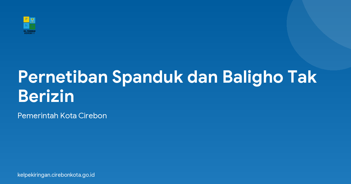 Pernetiban Spanduk dan Baligho Tak Berizin