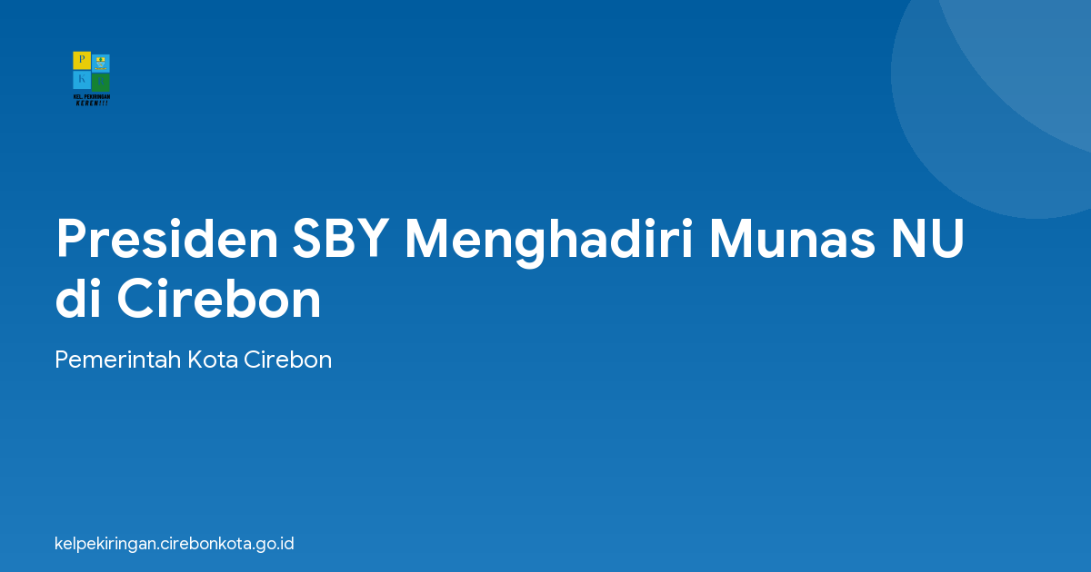 Presiden SBY Menghadiri Munas NU di Cirebon
