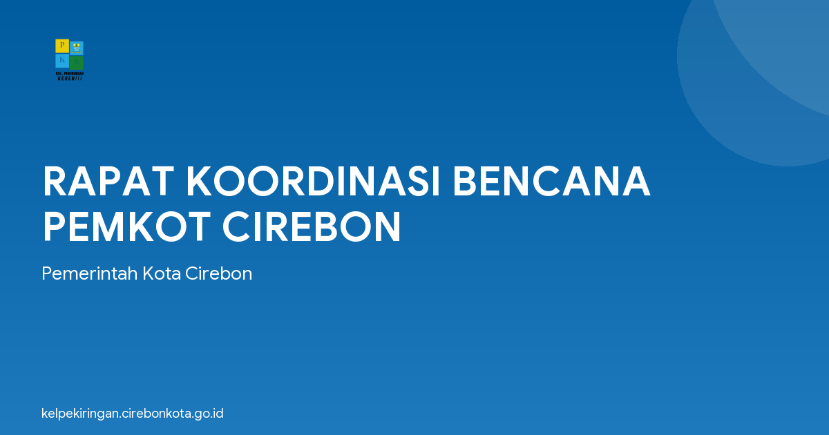 RAPAT KOORDINASI BENCANA PEMKOT CIREBON