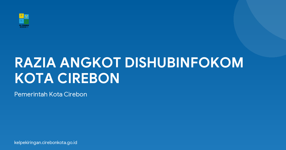 RAZIA ANGKOT DISHUBINFOKOM KOTA CIREBON