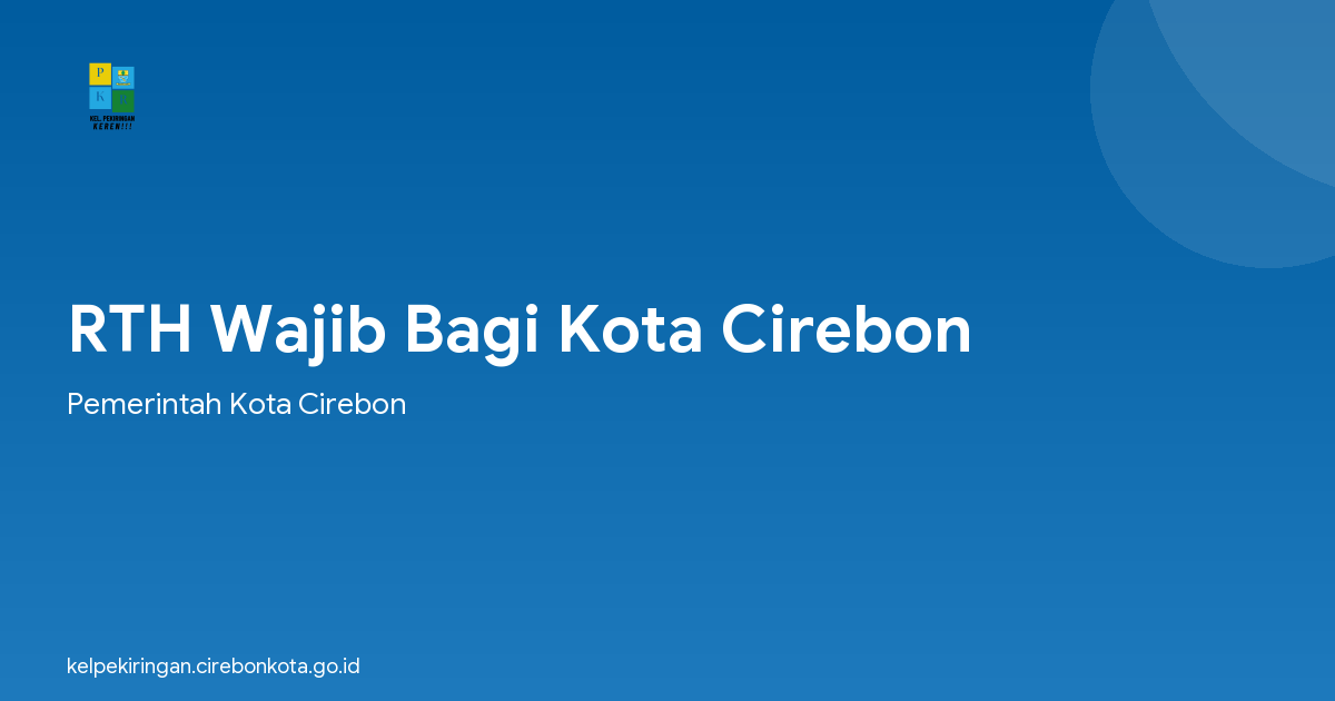 RTH Wajib Bagi Kota Cirebon