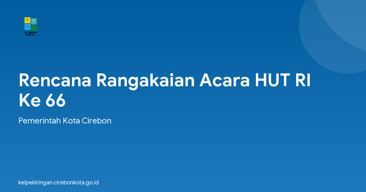 Rencana Rangakaian Acara HUT RI Ke 66