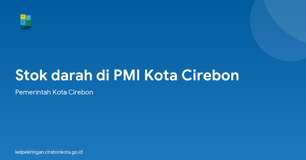 Stok darah di PMI Kota Cirebon